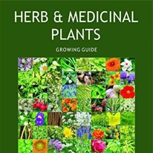 Aracaria Herbs Medicinal Plants Growing Guide